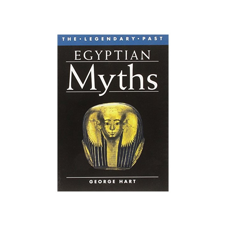 Egyptian Myths (The Legendary Past)